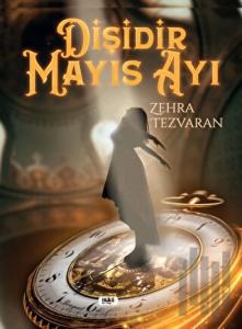 Dişidir Mayıs Ayı