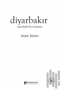 Diyarbakır: Sosyolojik Bir İnceleme