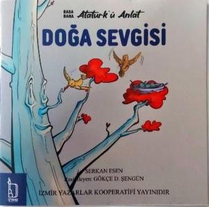 Doğa Sevgisi - Baba Bana Atatürk'ü Anlat