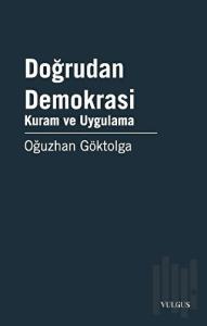 Doğrudan Demokrasi - Kuram ve Uygulama