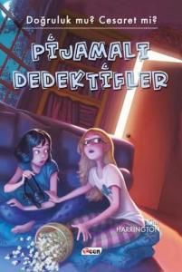 Doğruluk Mu? Cesaret Mi? - Pijamalı Dedektifler