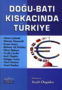 Doğu-Batı Kıskacındaki Türkiye