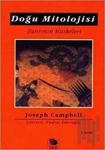 Doğu Mitolojisi Tanrının Maskeleri (Ciltli)