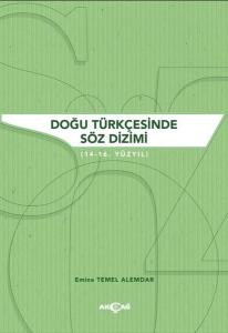 Doğu Türkçesinde Söz Dizimi (14 - 16. Yüzyıl)