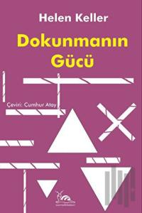 Dokunmanın Gücü