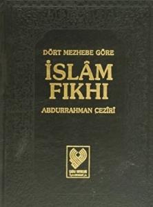 Dört Mezhebe Göre İslam Fıkhı 3. Cilt (1. Hamur) (Ciltli)