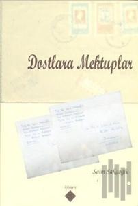 Dostlara Mektuplar