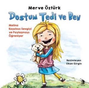 Dostum Tedi ve Ben