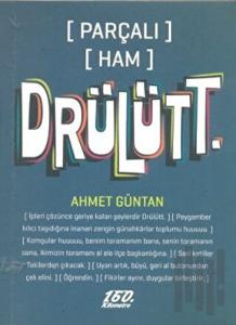 Drülütt [Parçalı] [Ham]