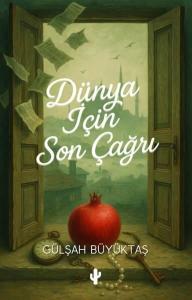 Dünya İçin Son Çağrı