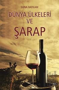 Dünya Ülkeleri ve Şarap