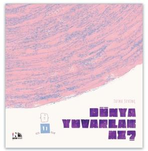 Dünya Yuvarlak mı?