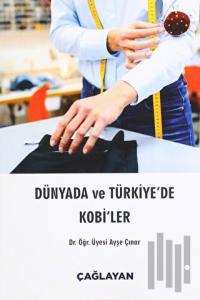 Dünyada ve Türkiye'de Kobi'ler