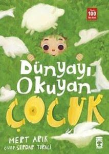 Dünyayı Okuyan Çocuk