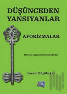 Düşünceden Yansıyanlar