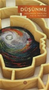 Düşünme  Gözlemden Tanıklığa
