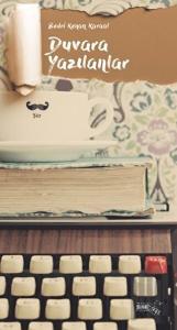 Duvara Yazılanlar