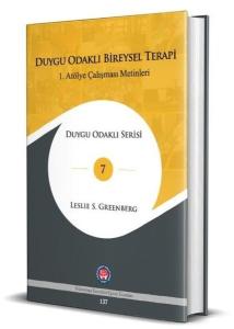 Duygu Odaklı Bireysel Terapi - 1.Atölye Çalışması Metinleri (Ciltli)