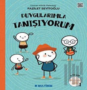 Duygularımla Tanışıyorum