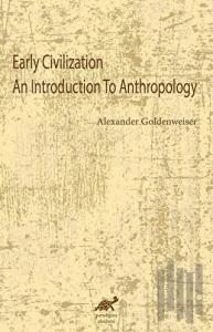 Early Civilization An Introduction To Anthropology