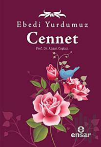 Ebedi Yurdumuz Cennet