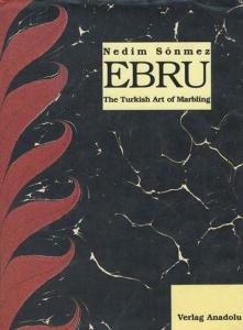Ebru Art of Turkish Marbling (Ciltli)