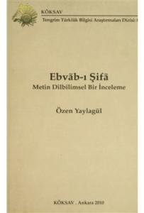 Ebvab-ı Şifa  Metin Dilbilimsel Bir İnceleme