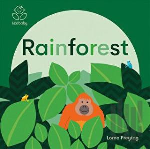 Eco Baby: Rainforest (Ciltli)