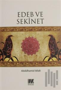 Edeb ve Sekinet