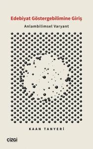 Edebiyat Göstergebilimine Giriş -  Anlambilimsel Varyant