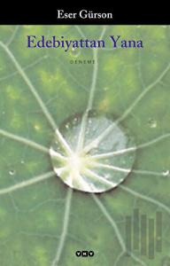 Edebiyattan Yana