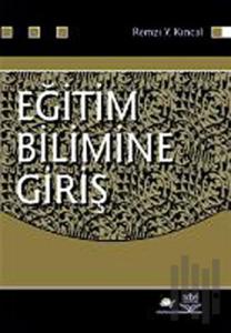 Eğitim Bilimine Giriş (Remzi Y. Kıncal)