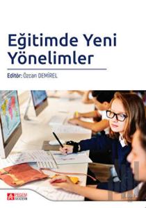 Eğitimde Yeni Yönelimler