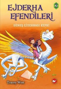 Ejderha Efendileri 2-Güneş Ejderhası Kepri (Ciltli)