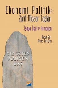 Ekonomi Politik-Zarif Mezar Taşları