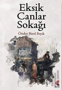Eksik Canlar Sokağı