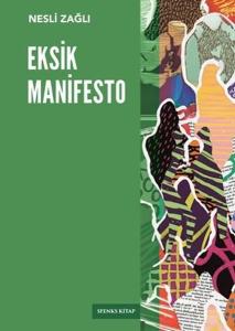 Eksik Manifesto