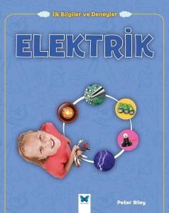 Elektrik-İlk Bilgiler ve Deneyler
