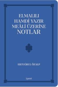 Elmalılı Hamdi Yazır Meali Üzerine Notlar - Deri Cilt (Ciltli)