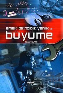 Emek, Teknolojik Yenilik ve Büyüme