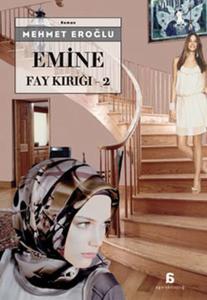 Emine - Fay Kırığı 2