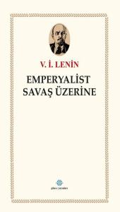Emperyalist Savaş Üzerine
