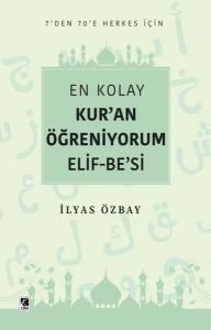 En Kolay Kuran Öğreniyorum Elif-Besi - 7'den 70'e Herkes İçin