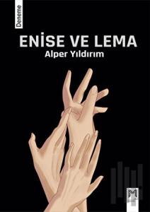 Enise ve Lema