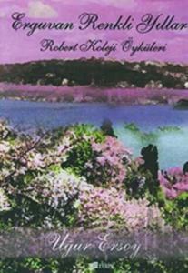 Erguvan Renkli Yıllar