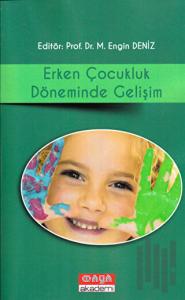 Erken Çocukluk Döneminde Gelişim