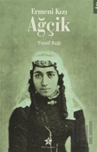Ermeni Kızı Ağçik