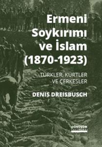 Ermeni Soykırımı ve İslam 1870-1923