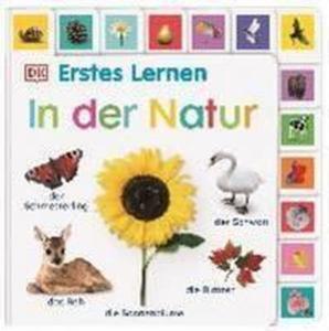 Erstes Lernen. In der Natur (Ciltli)