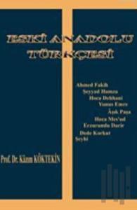 Eski Anadolu Türkçesi